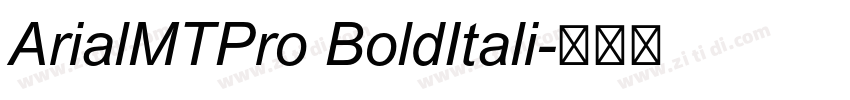 ArialMTPro BoldItali字体转换